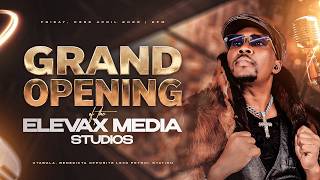 Elevax Media Studio Launch  || Benedicta, Utawala