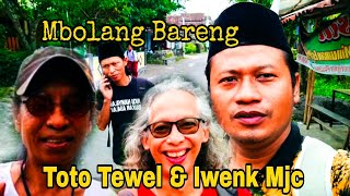 Mbolang Bareng TOTO TEWEL || Gus Muwafiq || Iwenk Mjc & Para Musisi Jakarta @toto tewel @iwan fals