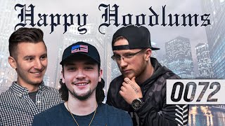 Improving Your Life and Beginning To Live! | Happy Hoodlums Podcast #0072