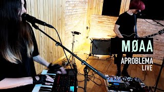 MØAA - Jaywalker  | Aproblema live