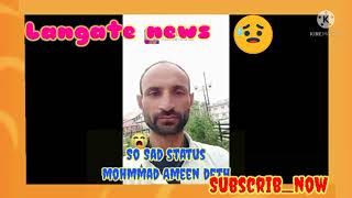 kashmiri emotional status mohmmad Ameen bhat 💕#kashmiri_sad_status