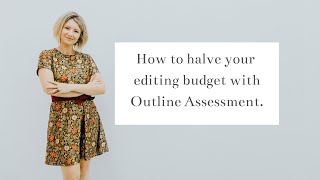 Outline Assessment Services