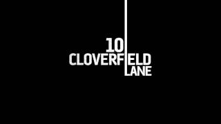 10 Cloverfield Lane Soundtrack - At the Door