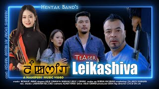 LEIKASHIVA |RATAN LAI  KISHAN ANGEL SHIMRAH | MANIPURI MV | TEASER