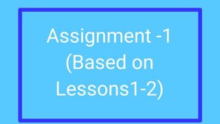 Assignment -1,(Based on Lessons 1-2), Class-1, Learn well smart Communicative English,
