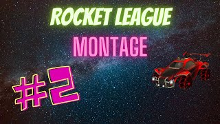 Rocket League Montage #2