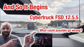 Cybertruck FSD 12.5.5 - First impressions and some legit issues.