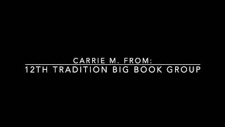 Carrie M  AA Speaker