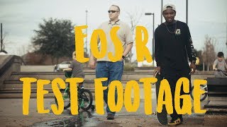 CANON EOS R REAL WORLD TEST FOOTAGE