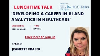 Developing a Career In Business Intelligence and Analytics in Healthcare