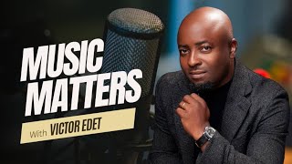 BASIC ELEMENTS OF CONTEMPORARY MUSIC | MUSIC MATTERS | VICTOR EDET