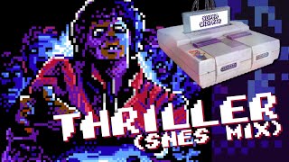 Thriller (SNES Mix)