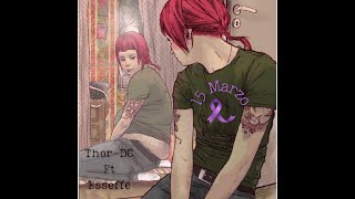 THOR DC feat. ESSEFFE - 15 MARZO