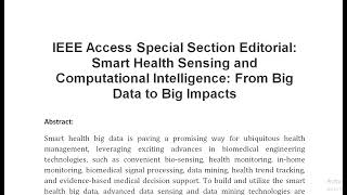 IEEE Access Special Section Editorial Smart Health Sensing and Computational Intelligence From Big D