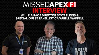 Missed Apex F1 Behind the Barriers  - Scot Elkins Interview