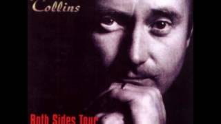 Phil Collins: Both Sides Tour Live At Wembley - 04) Can't Turn Back The Years