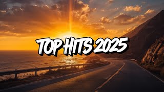Top Hits 2025 🎶  ~  Best of 2025 Hits ~ Billboard & Spotify Chart Playlist 🔥