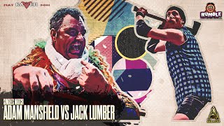 Adam Mansfield vs Jack Lumber