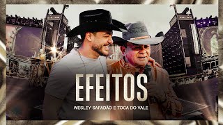 Wesley Safadão e Toca do Vale - Efeitos - Muído de Vaquejada