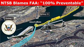 Why NTSB Blames FAA For DC Plane/Copter Crash: "100% Preventable"