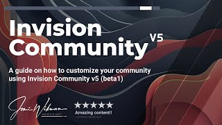 Invision Community v5 (beta1) walkthrough