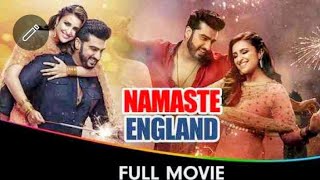 Namaste england New movie Hindi dubbed|for India full movie 🎥#rumainting