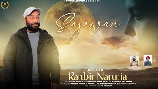 Sajawan || Ranbir Naruria || Sahib Heera || Struggler Janta || 2026 New Punjabi Song