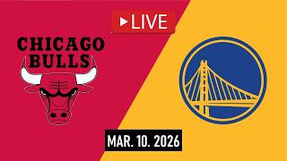 Golden State Warriors vs Chicago Bulls LIVE FULL GAME | Mar. 10, 2026 | Bulls vs Warriors