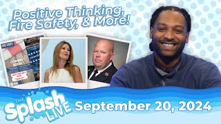 Seasonal Changes, Emotional Care, and Fire Safety! | “The Splash Live” – September 20, 2024