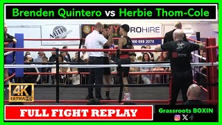 Brenden Quintero vs Herbie Thom-Cole - FULL FIGHT - Odyssey Boxing Club Show (25/10/25)
