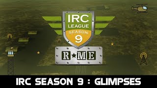 IRC Open League | Season 9 | Glimpses