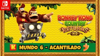 Donkey Kong Country Returns HD 🍌 World 6 🍌 100% 🍌 Cliff 🍌 KONG Letters and Puzzle Pieces