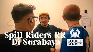 RR Station: Spill Riders Rocket Rockers di Surabaya.