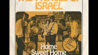 Princes Of Israel - Home Sweet Home