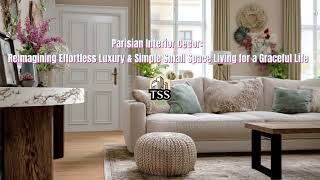 The Secret to Effortless Parisian Luxury (It’s Simpler Than You Think)