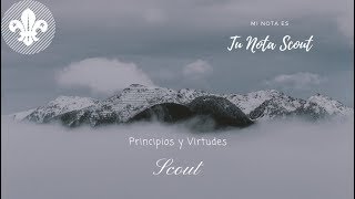 principios y virtudes - mi nota es tu nota scout