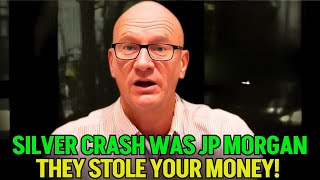 If You Own Silver, "Watch This NOW — JP Morgan’s Big Move Explained"｜ Francis Hunt