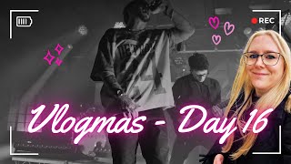 VLOGMAS 🎄 | CASKETS GIG | LIVE MUSIC | THE WATERFRONT | NORWICH | DAY 16