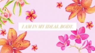 Manifest Ideal Body Affirmation Tape| Law Of Assumption