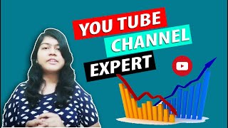 YouTube Channel Expert | YouTube Channel Expert in India |