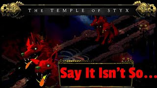 The First Time Reaching Temple of Styx And It Was A Surprise, What A Twist!!!