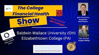 Baldwin Wallace University (OH) and Elizabethtown College (PA) Financial Health & Viability Review