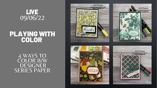 REFILMING of Playing With Color - Four Ways to Color Designer Series Paper