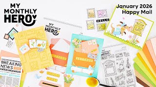 January 2026 My Monthly Hero: Happy Mail