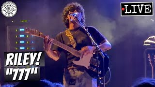 Riley! "777" LIVE