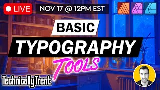 Live: Typography in Affinity Programs…Plus Q&A