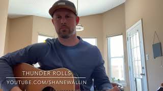 The Thunder Rolls (Cover) by Shane Wallin.