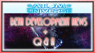 Atom Universe - Q&A + Development News