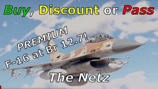 PREMIUM F-16 "Netz" worth it?