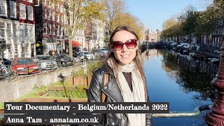 Tour Documentary - Belgium/Netherlands 2022